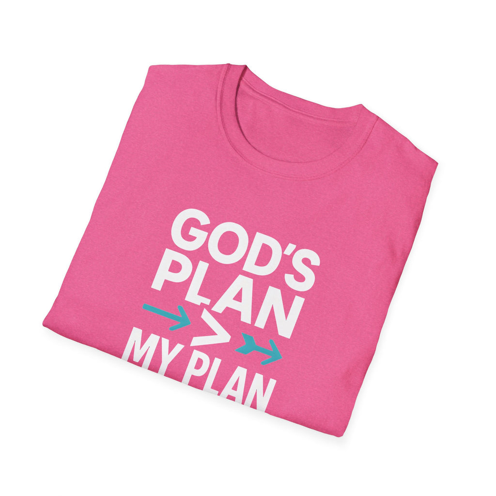 God's Plan Over Mine T-Shirt
