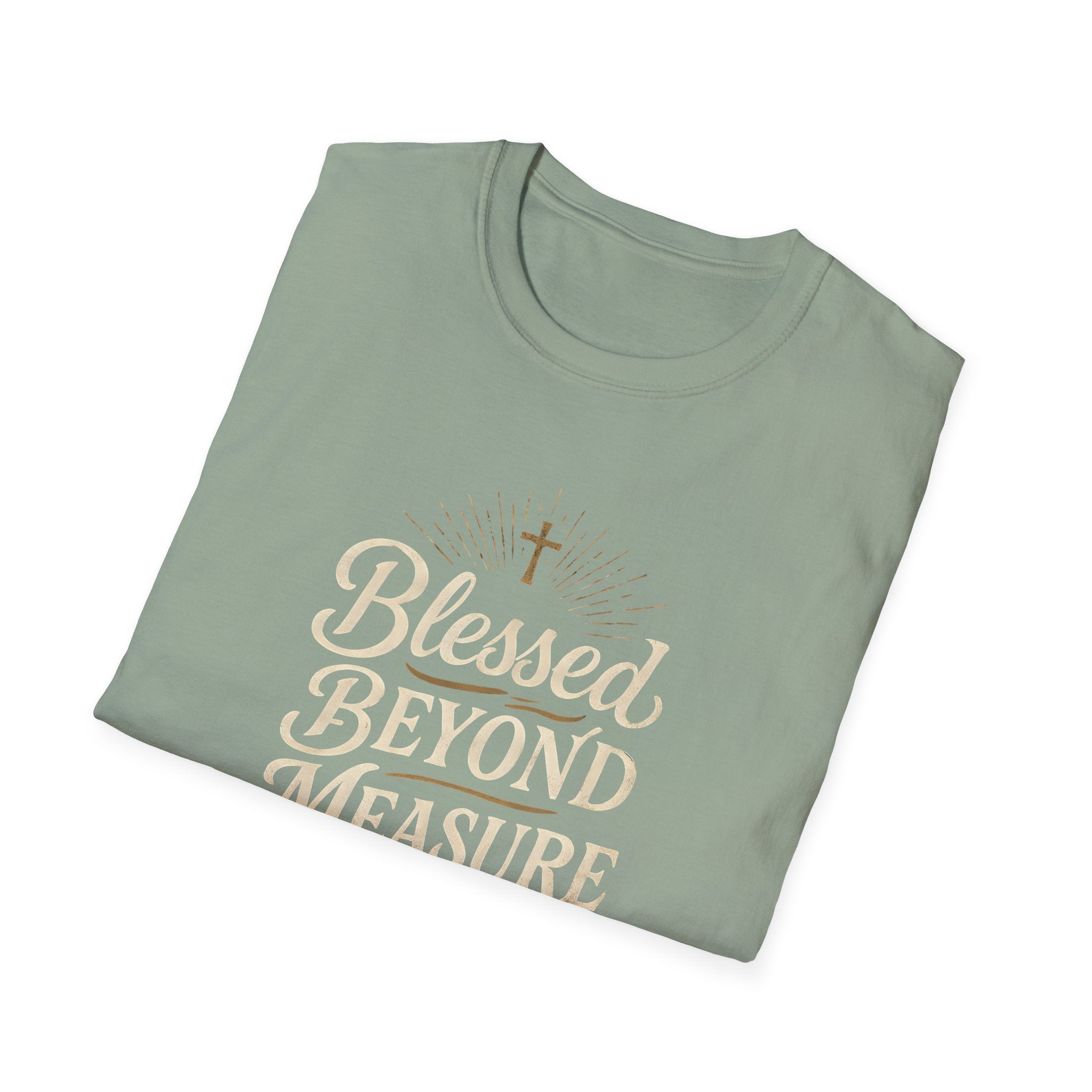Blessed Beyond Measure T-Shirt