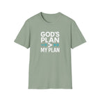 God's Plan Over Mine T-Shirt