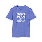God's Plan Over Mine T-Shirt
